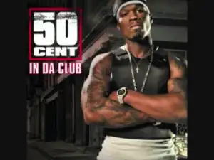50 Cent - In Da Club